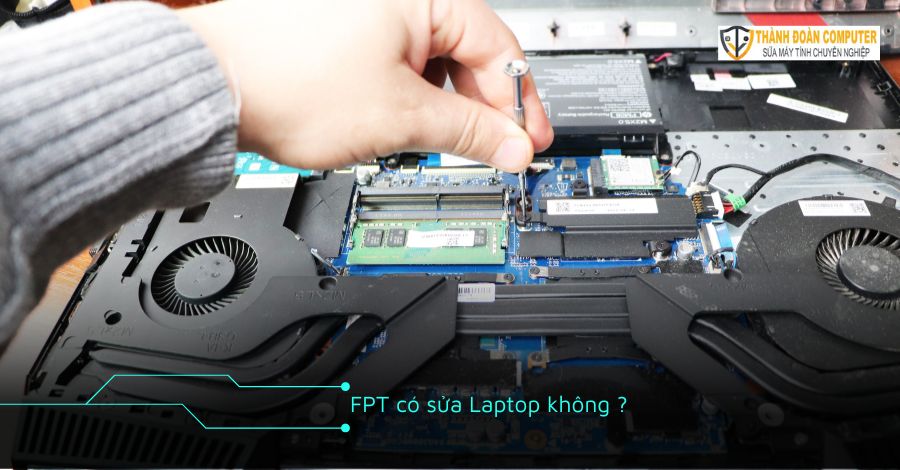 FPT có sửa laptop không ?